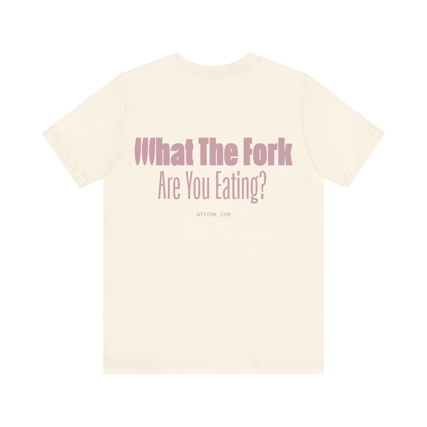 WTFork Signature T-Shirt - Natural Shirt, Pink Logo